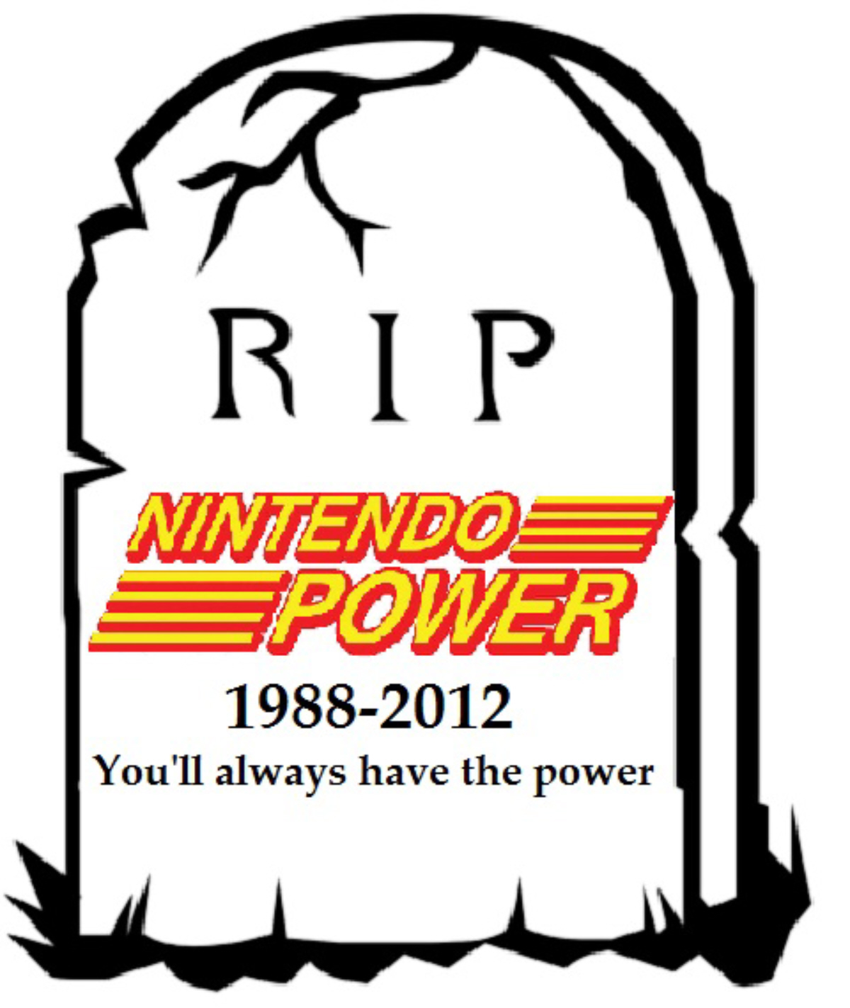 [Image: rip-nintendo-power-rest-in-peace-grave-1988-2012.jpg]